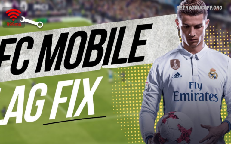 FC Mobile Lag Fix